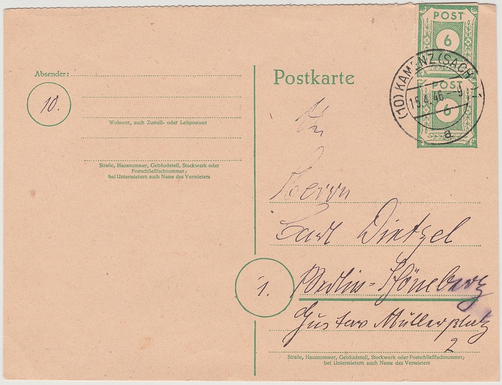Fernkarte mit Ganzsachenausschnitt als Zusatzfrankatur Fernkarte vom 15.4.46 mit Zusatzfrankatur, gelaufen von Kamenz nach Berlin